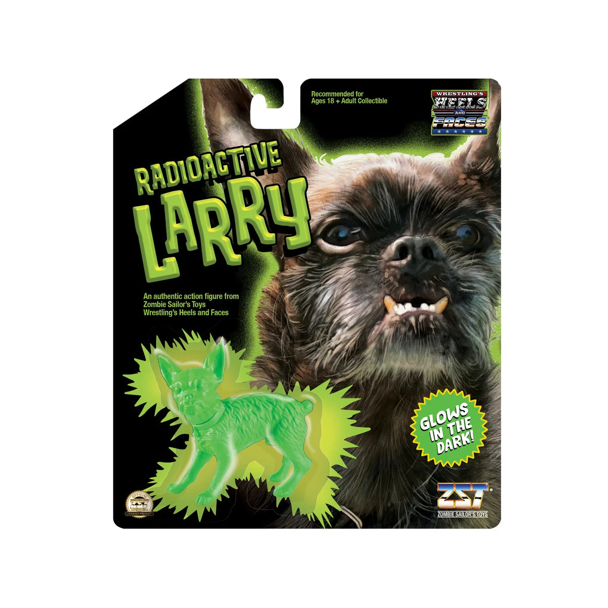 Zombie Sailor's Toys Wrestling Heels and Faces - Radioactive Larry the Dog (Glow in the Dark!)